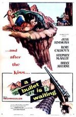 Watch A Bullet Is Waiting Xmovies8