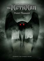 Watch The Mothman of Point Pleasant Xmovies8