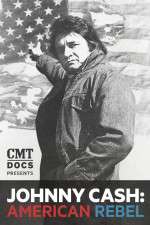 Watch Johnny Cash: American Rebel Xmovies8