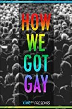 Watch How We Got Gay Xmovies8