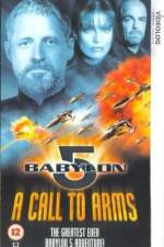 Watch Babylon 5 A Call to Arms Xmovies8