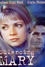 Watch Silencing Mary Xmovies8