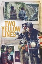 Watch Two Yellow Lines Xmovies8