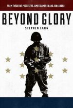 Watch Beyond Glory Xmovies8