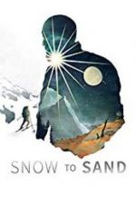 Watch Snow to Sand Xmovies8