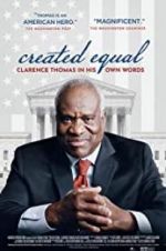 Watch Created Equal: Clarence Thomas in His Own Words Xmovies8