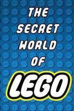 Watch The Secret World of LEGO Xmovies8