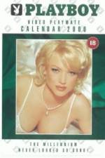 Watch Playboy Video Playmate Calendar 2000 Xmovies8