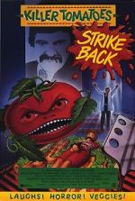 Watch Killer Tomatoes Strike Back! Xmovies8