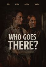 Watch Who Goes There? (Short 2020) Xmovies8