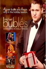 Watch Michael Buble\'s Christmas in Hollywood Xmovies8