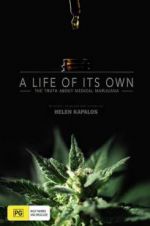 Watch A Life of Its Own: The Truth About Medical Marijuana Xmovies8