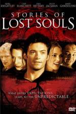 Watch Stories of Lost Souls Xmovies8