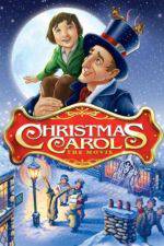 Watch Christmas Carol: The Movie Xmovies8