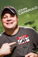 Watch John Caparulo Meet Cap Xmovies8