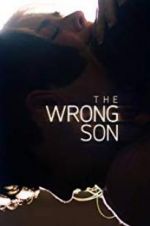 Watch The Wrong Son Xmovies8