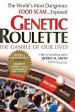 Watch Genetic Roulette: The Gamble of our Lives Xmovies8