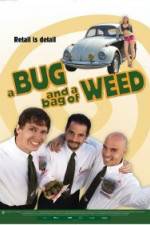 Watch A Bug and a Bag of Weed Xmovies8