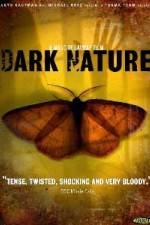 Watch Dark Nature Xmovies8