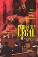 Watch Perfectly Legal Xmovies8