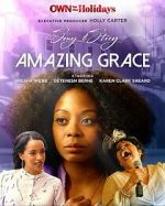 Watch Song & Story: Amazing Grace Xmovies8