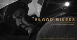 Watch Blood Bikers (Short 2018) Xmovies8