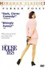 Watch The House of Yes Xmovies8