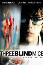 Watch 3 Blind Mice Xmovies8