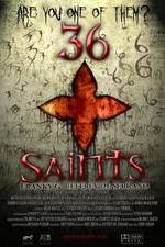 Watch 36 Saints Xmovies8