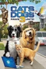 Watch Cats & Dogs 3: Paws Unite Xmovies8