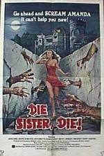 Watch Die Sister Die Xmovies8