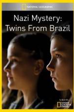 Watch National Geographic Nazi Mystery Twins from Brazil Xmovies8