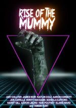 Watch Rise of the Mummy Xmovies8