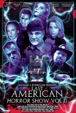 Watch Last American Horror Show: Volume II Xmovies8