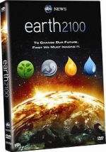 Watch Earth 2100 Xmovies8