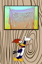 Watch Wet Blanket Policy (Short 1948) Xmovies8