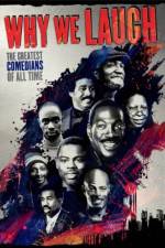 Watch Why We Laugh Black Comedians on Black Comedy Xmovies8