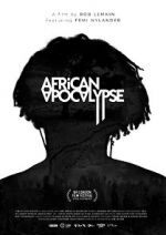 Watch African Apocalypse Xmovies8