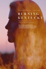 Watch Burning Kentucky Xmovies8