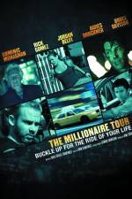 Watch The Millionaire Tour Xmovies8