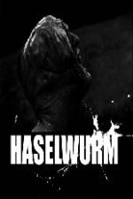 Watch Haselwurm Xmovies8