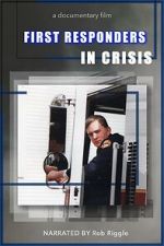 Watch First Responders in Crisis Xmovies8