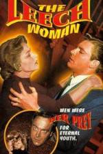 Watch The Leech Woman Xmovies8