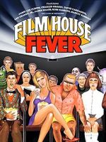 Watch Film House Fever Xmovies8