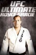 Watch UFC Ultimate Royce Gracie Xmovies8