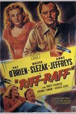 Watch Riffraff Xmovies8