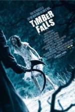 Watch Timber Falls Xmovies8