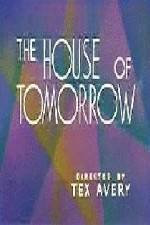 Watch The House of Tomorrow Xmovies8