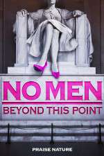 Watch No Men Beyond This Point Xmovies8