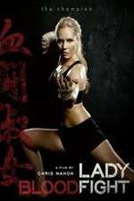 Watch Lady Bloodfight Xmovies8